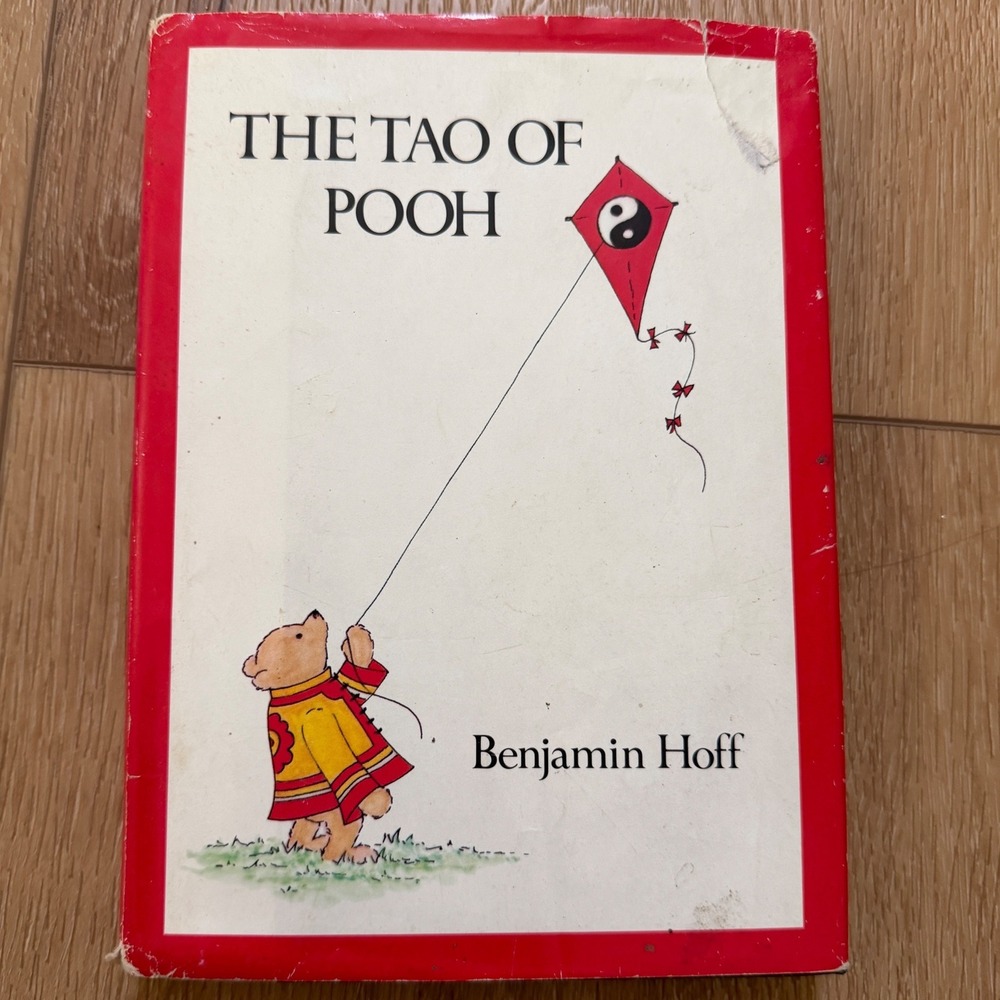 The Tao of Pooh Benjamin Hoff Hardcover Book Taoism Winnie the Pooh 1982 Vintage
